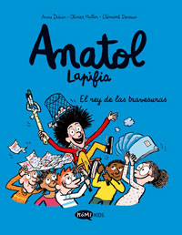 Anatol Lapifia. Vol.8  El rey de las travesuras