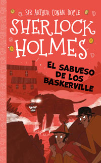 Sherlock Holmes. El sabueso de los Baskerville