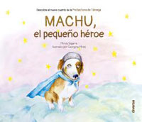 Machu, el pequeño héroe