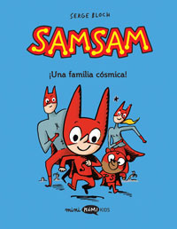 SamSam 1. ¡Una familia cósmica!