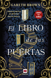 El libro de las puertas : algunas puertas no deberían abrirse nunca...