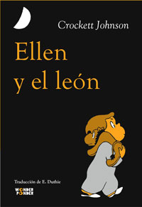 Ellen y el león :  doce historias contadas por Crockett Johnson