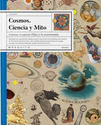 Cosmos. Ciencia y Mito