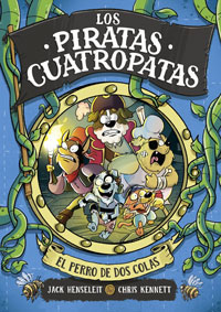 Los piratas Cuatropatas 2. El perro de dos colas