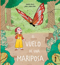 El vuelo de la mariposa El vuelo de la mariposa