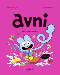 Avni 6. Una vida rosa chicle Avni 6. Una vida rosa chicle