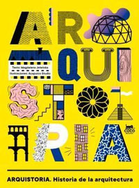 Arquistoria : historia de la arquitectura Arquistoria : historia de la arquitectura