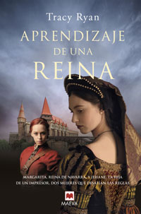 Aprendizaje de una reina : Margarita, reina de Navarra, y Jehane, hija de un impresor, dos mujeres que desafían las reglas Aprendizaje de una reina : Margarita, reina de Navarra, y Jehane, hija de un impresor, dos mujeres que desafían las reglas
