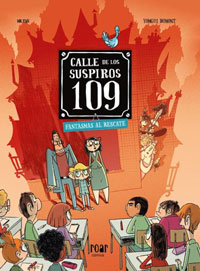 Calle de los suspiros 109 : fantasmas al rescate Calle de los suspiros 109 : fantasmas al rescate
