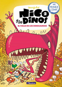 Nico y los Dinos 2. El valle de los dinosaurios Nico y los Dinos 2. El valle de los dinosaurios
