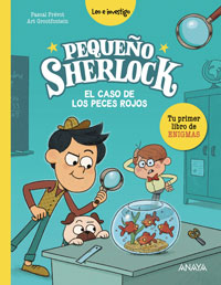 Pequeño Sherlock. El caso de los peces rojos Pequeño Sherlock. El caso de los peces rojos