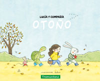 Lucía y compañía. Otoño Lucía y compañía. Otoño