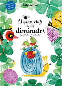 El gran viaje de los diminutos El gran viaje de los diminutos