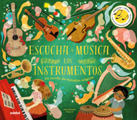 Escucha la música. Un mundo de melodías mágicas Escucha la música. Un mundo de melodías mágicas