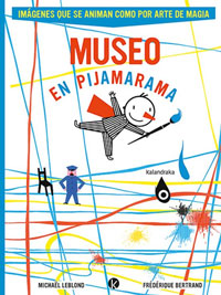 Museo en Pijamarama : imágenes que se animan como por arte de magia Museo en Pijamarama : imágenes que se animan como por arte de magia