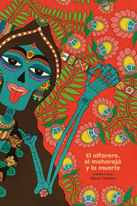 El alfarero, el maharajá y la muerte. Un cuento para morirse de risa El alfarero, el maharajá y la muerte. Un cuento para morirse de risa