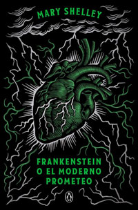 Frankenstein : o el moderno Prometeo
