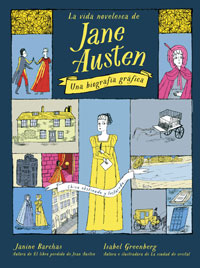 La vida novelesca de Jane Austen. Una biografia literaria