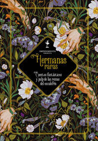 Hermanas raras. Cuentos fantásticos y pulp de las reinas del escalofrío