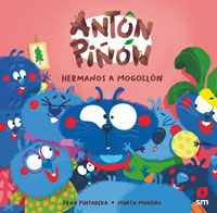 Antón Piñón, hermanos a mogollón