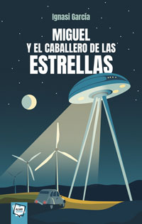 Miguel, el caballero de las estrellas Miguel, el caballero de las estrellas