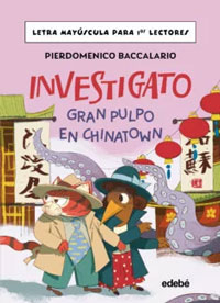 Investigato. Gran pulpo en Chinatown