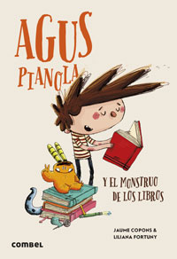 Agus Pianola y el monstruo de los libros