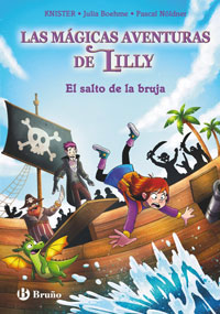 Las m gicas aventuras de Lilly 2. El salto de la bruja