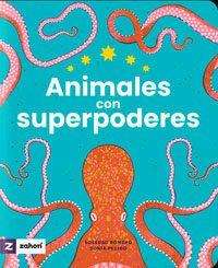 Animales con superpoderes