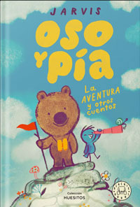 Oso y Pía. La aventura y otros cuentos