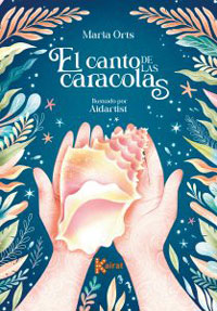 El canto de las caracolas El canto de las caracolas