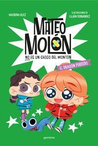 Mateo Molón 4 - El dragón perdido Mateo Molón 4 - El dragón perdido