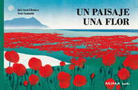 Un paisaje, una flor Un paisaje, una flor