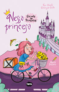 Nessa princesa. Escuela de Princesas Nessa princesa. Escuela de Princesas