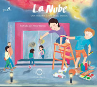 La nube : una historia sobre salud mental La nube : una historia sobre salud mental