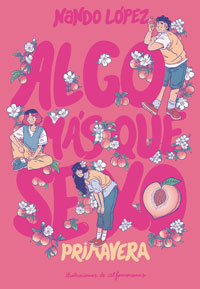 Algo más que sexo 3 : primavera Algo más que sexo 3 : primavera