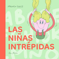 Las niñas intrépidas Las niñas intrépidas