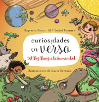 Curiosidades en verso : del Big Bang a la humanidad Curiosidades en verso : del Big Bang a la humanidad