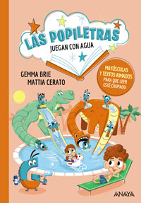 Las popiletras juegan con el agua Las popiletras juegan con el agua