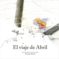 El viaje de Abril El viaje de Abril