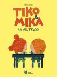 Tiko & Mika 2. Un mal trago Tiko & Mika 2. Un mal trago