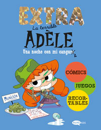 La terrible Adèle Extra 1. Una noche con mi cangura La terrible Adèle Extra 1. Una noche con mi cangura