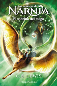 Las crónicas de Narnia : El sobrino del mago (Libro 1) Las crónicas de Narnia : El sobrino del mago (Libro 1)