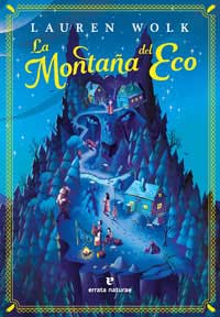 La montaña del Eco La montaña del Eco