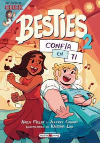 Besties 2. Confía en ti Besties 2. Confía en ti