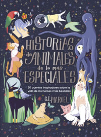 Historias de animales de lo más especiales Historias de animales de lo más especiales