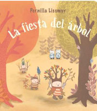 La fiesta del árbol La fiesta del árbol