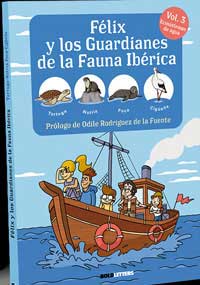 Félix y los guardianes de la fauna ibérica 3. Ecosistemas acuáticos