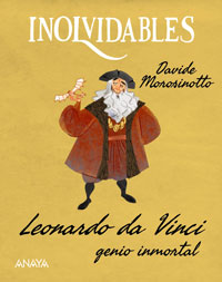 Leonardo da Vinci, genio inmortal