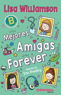 Mejores Amigas Forever Mejores Amigas Forever